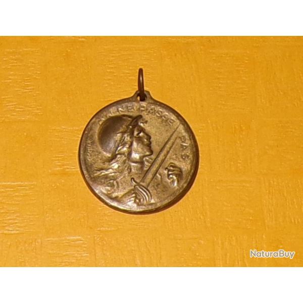 MEDAILLE DE VERDUN , ON NE PASSE PAS , 21 FEVRIER 1916 , BON ETAT VOIR PHOTO . POUR TOUT RENSEIGNEME