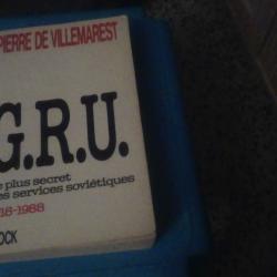 G.R.U. Le plus secret des services soviétiques 1918-1988 de PIERRE DE VILLEMAREST