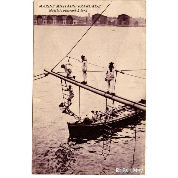 CPA - Marine Militaire Francaise -Matelots rentrant a bord  N1537