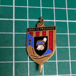 INSIGNE CROIX DE PROVENCE PROMOTION SAINT CYR 42/44