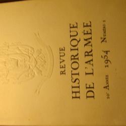REVUE HISTORIQUE DE L'ARMEE 10e Ann&eacute;e  1954 Num&eacute;ro 1