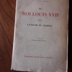 G.Lenotre/le roi Louis XVII et l'enigme du temple/librairie perrin/1936