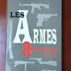 JEAN  HUON  -  LES  ARMES  ALLEMANDES   1870-1945     WW1   WW2