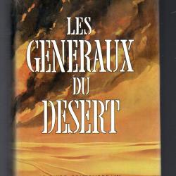 les généraux du désert. 5 généraux anglais contre Rommel de correlli barnett
