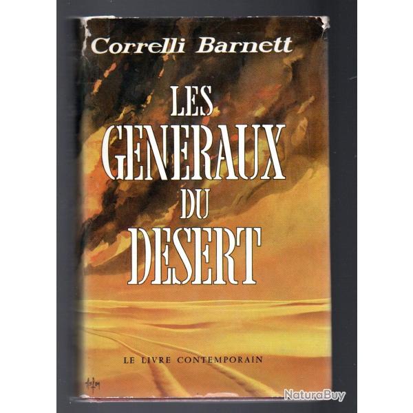 les gnraux du dsert. 5 gnraux anglais contre Rommel de correlli barnett