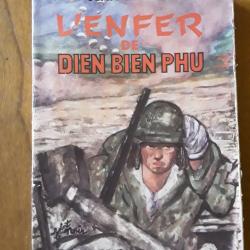 Jean Renald/l'enfer de Dien Bien Phu / 1955