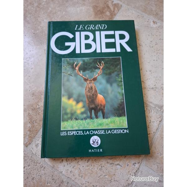 Le grand gibier.