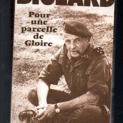 Pour une parcelle de gloire du général marcel  Bigeard. voir état