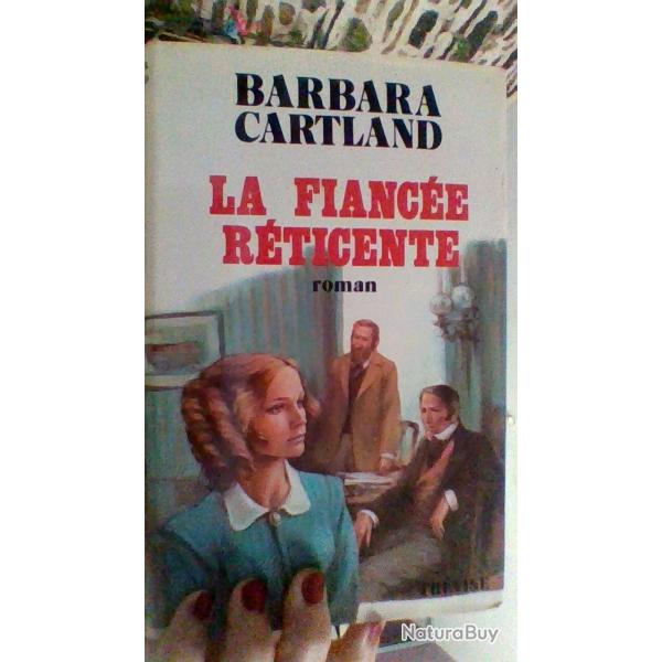 La fiance rticente par Barbara Cartland - Trvise -
