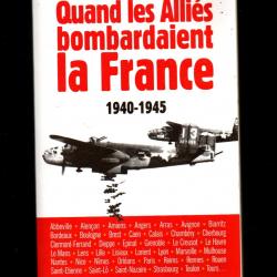 quand les alliés bombardaient la france 1940-1945 de eddy florentin ,