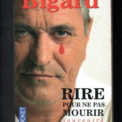 rire pour ne pas mourir souvenirs de jean-marie bigard pocket