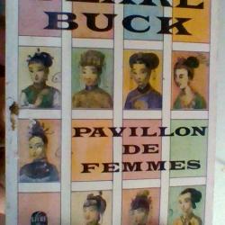Pavillon de femmes par Pearl Buck - Le livre de poche -