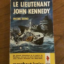 Marabout junior 1963/Michel Duino/le lieutenant John Kennedy.