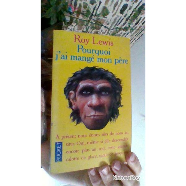 Pourquoi j'ai mang mon pre par Roy Lewis - Pocket -