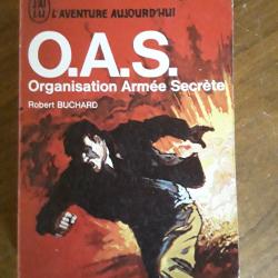 O.A.S/Robert Buchard/j'ai lu l'aventure d'aujourd'hui/1972