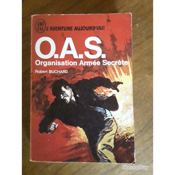 O.A.S/Robert Buchard/j'ai lu l'aventure d'aujourd'hui/1972