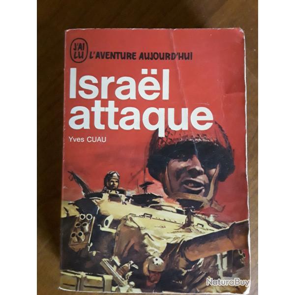 J'ai lu/l'aventure aujourd'hui/Yves Cuau/1969/Isral Attaqu.