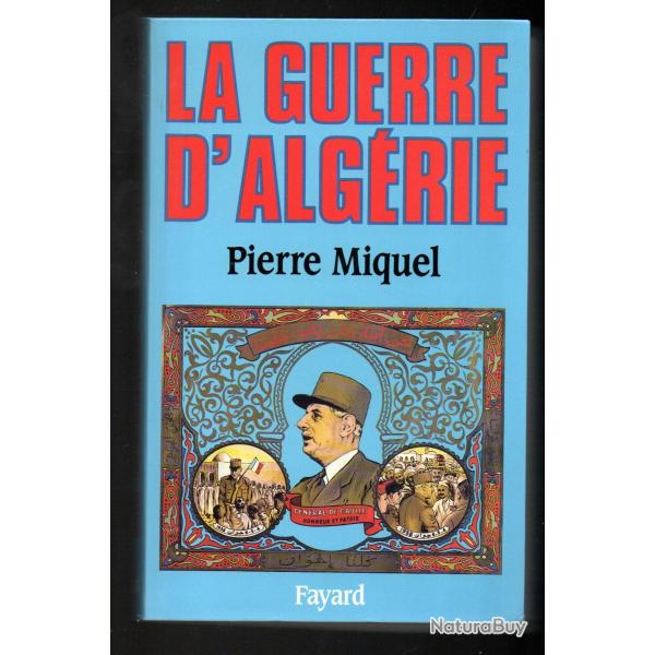 la guerre d'algrie de pierre miquel + dvd les grands conflits du 20e sicle