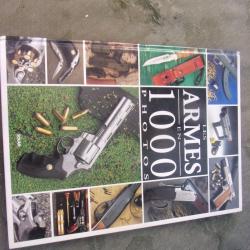livre " Les armes en 1000 photos " Eric Bondoux