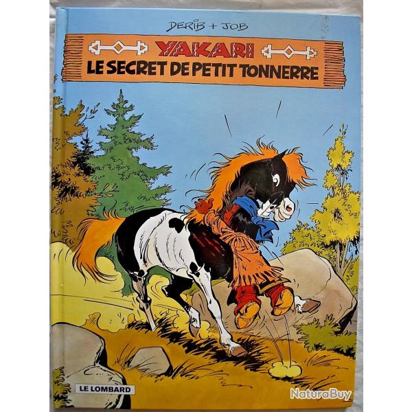 Le secret de Petit Tonnerre- Yakari - Tome 6