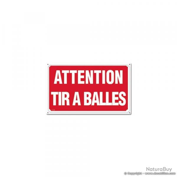Soldes ! ATTENTION TIR A BALLES, aluminium