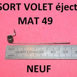 ressort du volet ejection NEUF MAT 49 MAT49 - VENDU PAR JEPERCUTE (D25C19)