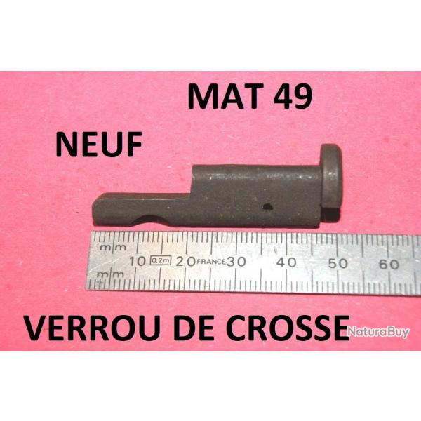 verrou de crosse NEUF de MAT 49 MAT49 - VENDU PAR JEPERCUTE (D25C37)