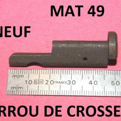 DERNIER verrou de crosse NEUF de MAT 49 MAT49 - VENDU PAR JEPERCUTE (D25C38)