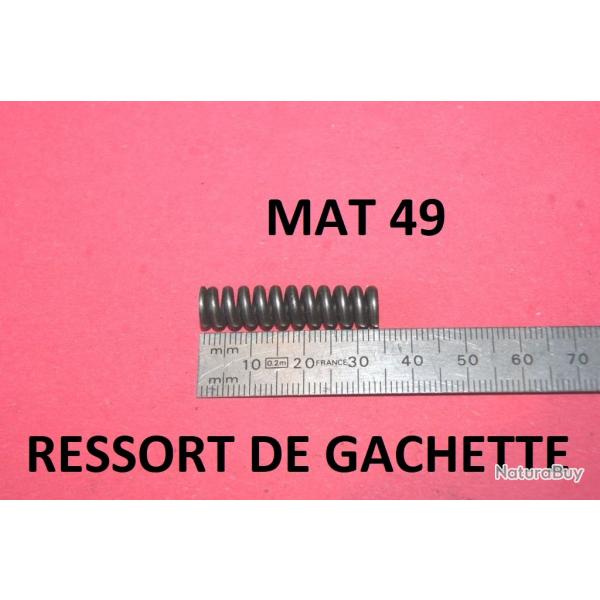 ressort de gachette NEUF MAT 49 MAT49 - VENDU PAR JEPERCUTE (D25C14)