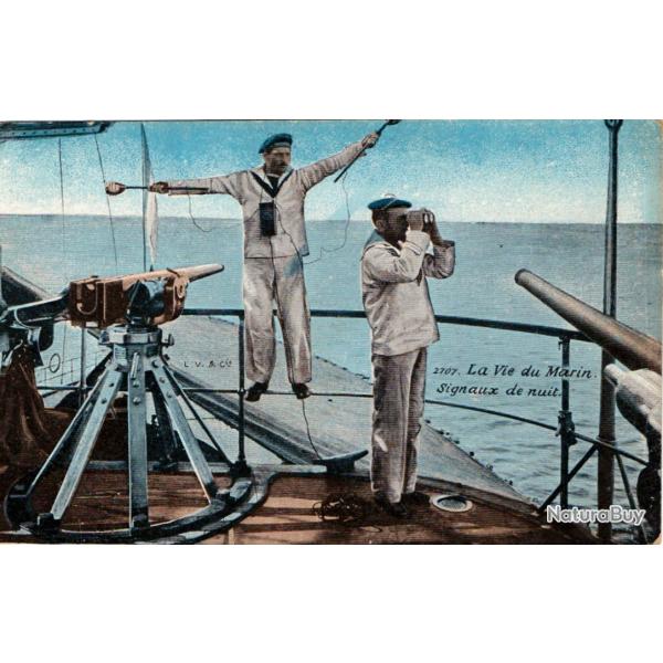 CPA - MARINE MILITAIRE -LA VIE DU MARIN SIGNAUX DE NUIT N1728