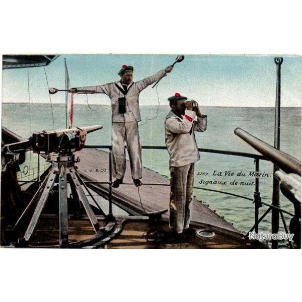 CPA - MARINE MILITAIRE -LA VIE DU MARIN SIGNAUX DE NUIT N3178