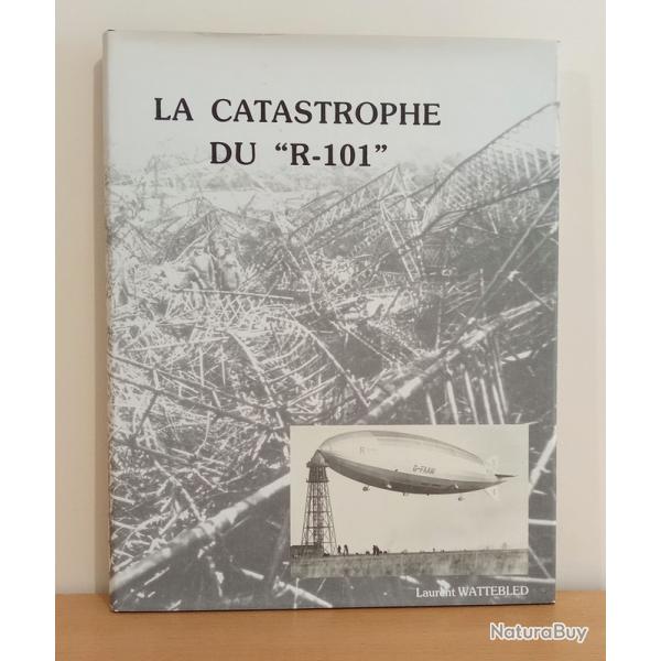 La Catastrophe du "R-101"