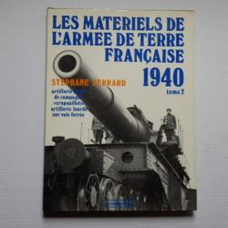 Les Materiels de l'Armée Française 1940  Artillerie Lourde