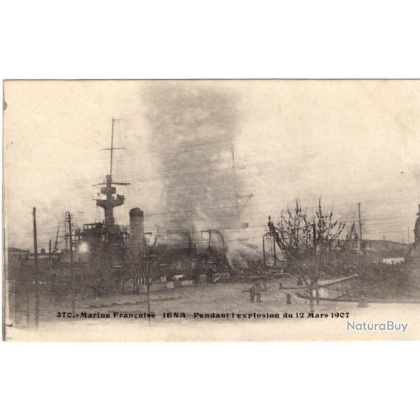 CPA - Marine Franaise IENA Pendant l'explosion du 12 Mars 1907 - N3197