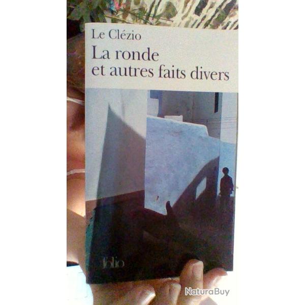 La ronde et autres faits divers par Jean - Marie - Gustave Le Clzio  - Folio -
