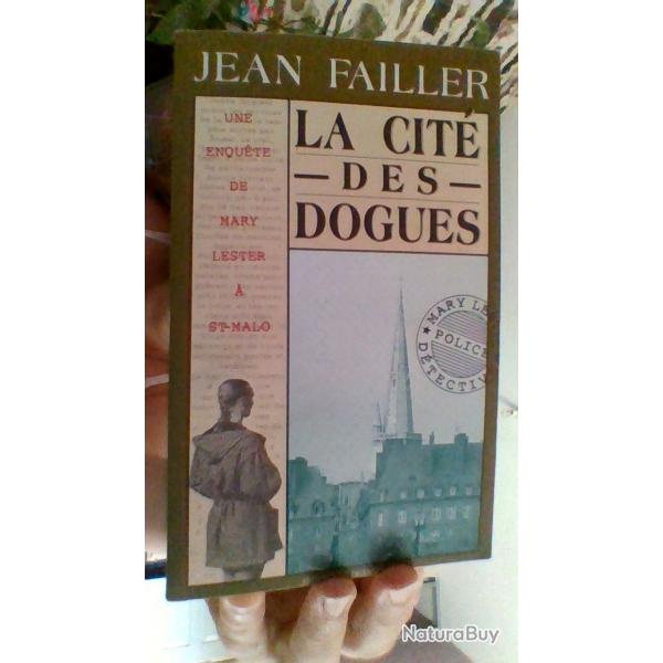 La cit des dogues par Jean Failler - Edition le Palmon -