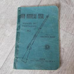 1915 Manuel du fantassin K11 - Très rare