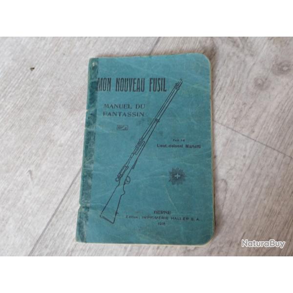 1915 Manuel du fantassin K11 - Trs rare