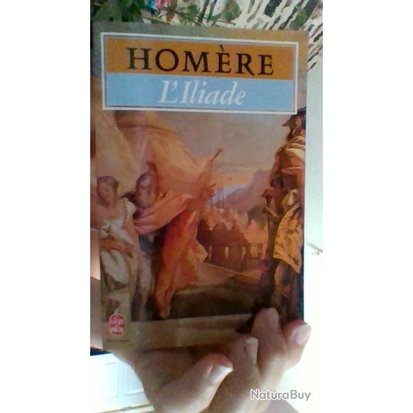 L'iliade par Homre - Le livre de poche -