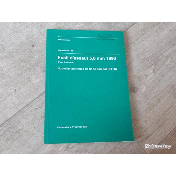 2000 Notice sur le FASS 90 - Fusil d'assaut 5,6 mm 1990