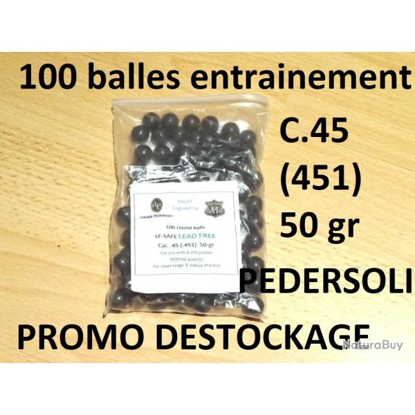 100 balles rondes entrainement cal 45 (451) PEDERSOLI sans plomb 5.00 Euros !! poudre noire (SI332)