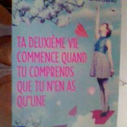 Ta deuxième vie commence quand tu comprends que tu n'en as qu'une par Raphaelle Giordano - Pocket -