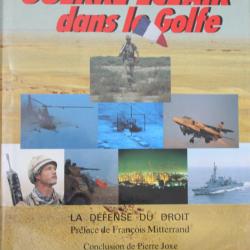 Livre Guerre éclair dans le Golfe : La défense du droit