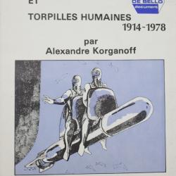 Document 6 Sous marins de poche et torpilles humaines de 1914 à 1978
