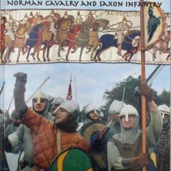 Livre Hastings 1066 : Norman Cavalry and Saxon Infantry
