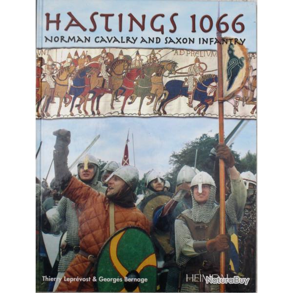 Livre Hastings 1066 : Norman Cavalry and Saxon Infantry
