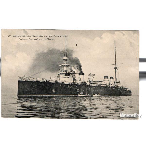 CPA - CPA -  MARINE MILITAIRE FRANCAISE LEON GAMBETTA CROISEUR CUIRASSE de 1er Classe - N3241