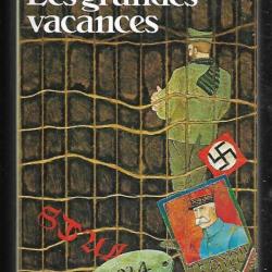 les grandes vacances 1939-1945. Francis Ambrière captivité collection points stalags-oflags