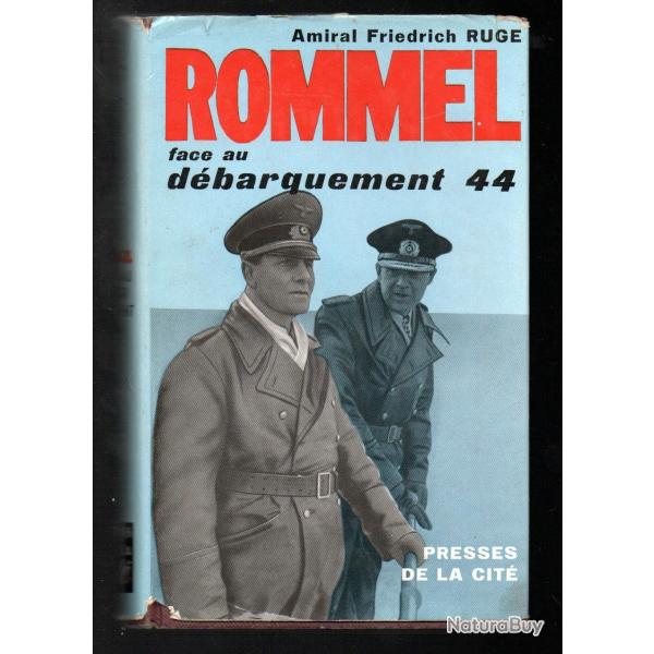 rommel face au dbarquement 1944 par l'amiral friedrich ruge