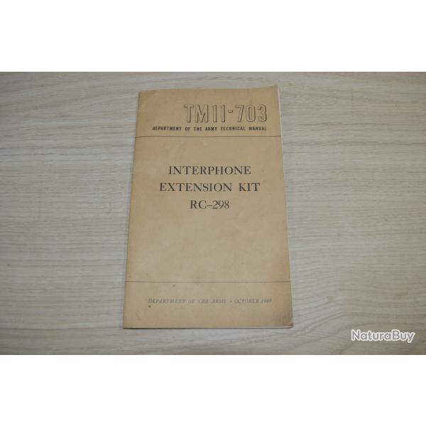 Notice Radio US 1949 US TM 11-703 Interphone Extension Kit RC-298,1949 (17)